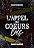 L’Appel des cœurs liés (French Edition)