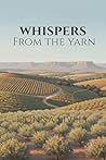 Whispers From the Yarn (Whispers and Wool Book 1)