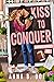 Kiss to Conquer (Blairwood ...
