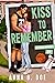 Kiss to Remember (Blairwood...