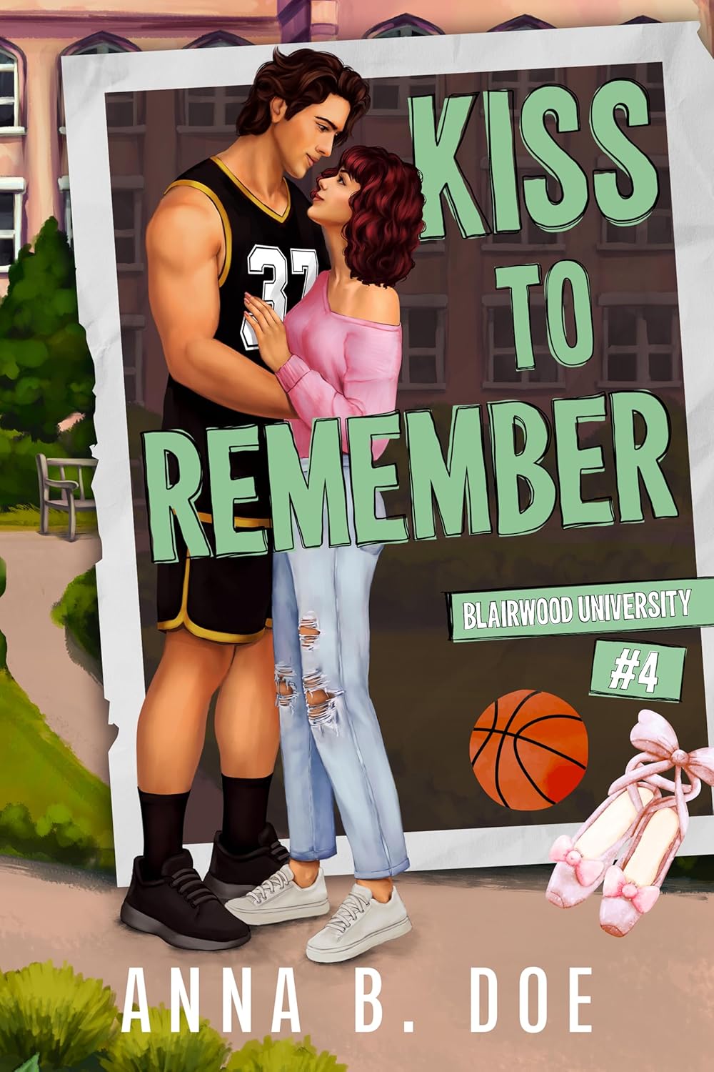 Kiss to Remember (Blairwood University #4)