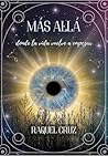 Más allá: Donde la vida vuelve a empezar (Spanish Edition)