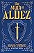 The Myth of Aldez