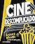 Cine descomplicado: Guía ilustrada y gamberra para entender el cine desde dentro