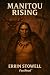 MANITOU RISING