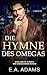 Die Hymne Des Omegas (Die V...