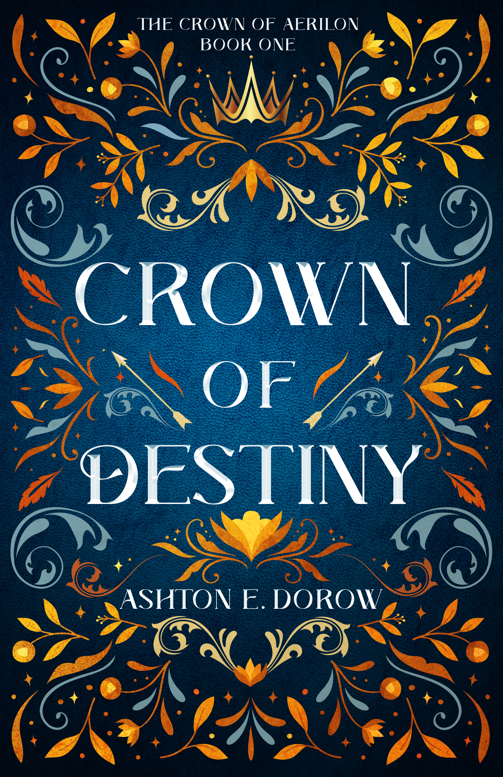 Crown of Destiny (The Crown of Aerilon, #1)