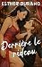 Derrière le rideau (French Edition)