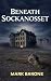Beneath Sockanosset