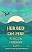 Her Bed On Fire (Cliffs of The Goddess Book 3)