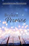 Broken Promise: A...
