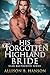 His Forgotten Highland Brid...