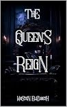 The Queen's Reign