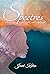 Spectres by Jewel Katrin