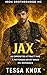 Jax: An Opposites Attract S...