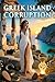 Greek Island Corruption by Machine George