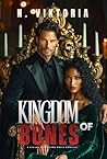 Kingdom of Bones:...