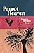 Parrot Heaven