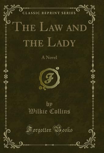 The Law and the Lady: A Novel