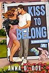 Kiss to Belong