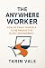 The Anywhere Worker: How to...