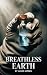 Breathless Earth