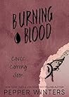 Burning Blood by Pepper Winters Burning Blood by Pepper Winters