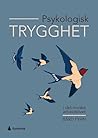Psykologisk trygg...