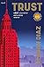 ทรัสต์ : ลวง-พราง-คลาง-คลาย