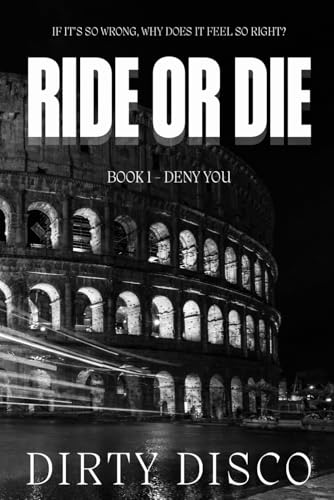 Ride or Die: Deny You (Paperback)