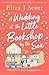 A Wedding at the Little Bookshop by the Sea (Micklewick Bay #7)