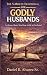 The 5-Minute Devotional for Godly Husbands by Daniel Ray Alvarez Sr