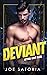 Deviant: A Dark D/s MM Roma...