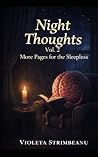 NIGHT THOUGHTS: MORE PAGES FOR THE SLEEPLESS NIGHT THOUGHTS: MORE PAGES FOR THE SLEEPLESS