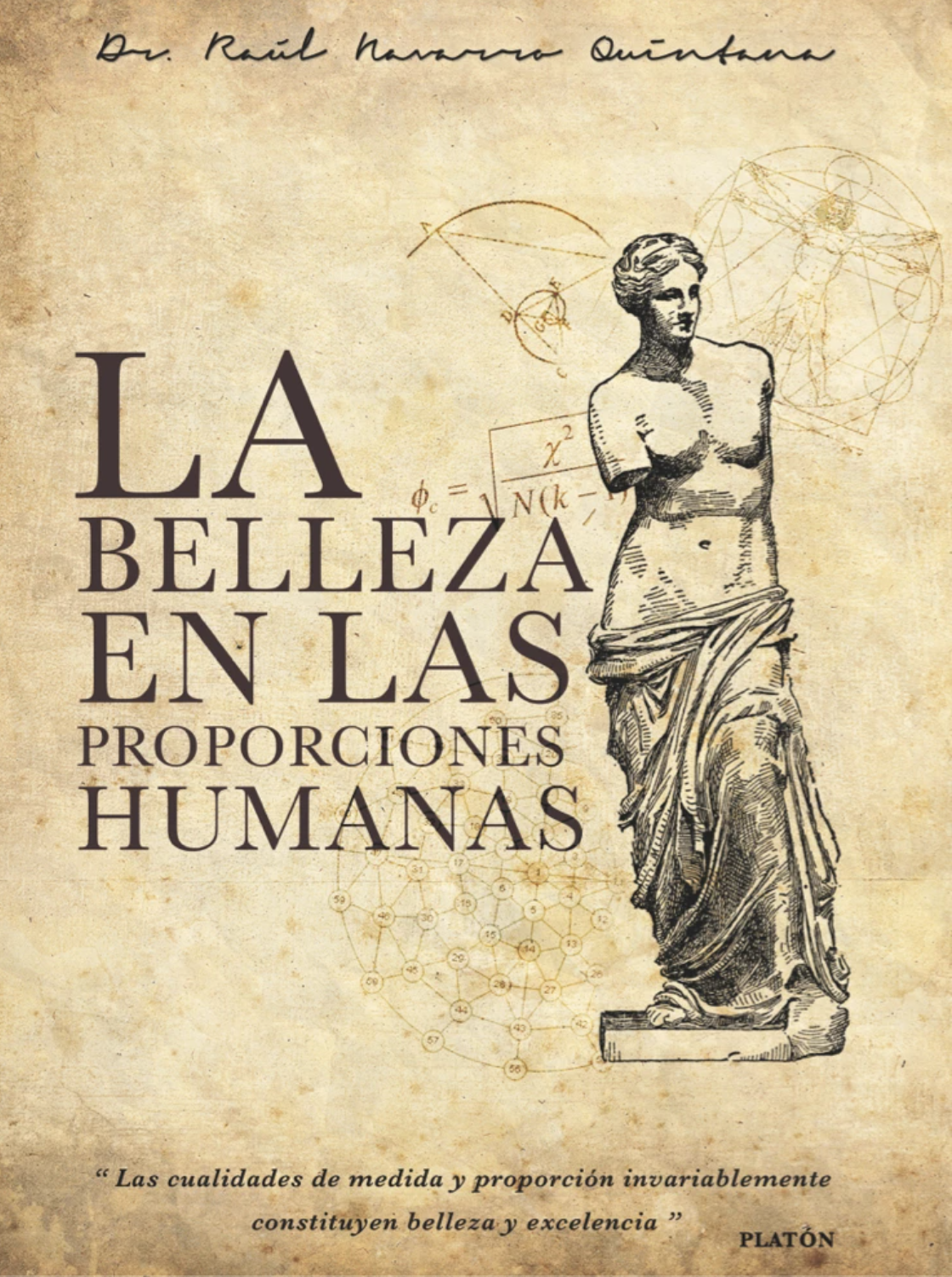 La belleza en las proporciones humanas (Paperback)
