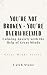 You’re Not Broken · You’re Overwhelmed: Calming Anxiety with the Help of Great Minds (Great Minds Series)