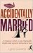 Accidentally Married