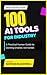 100 AI Tools to Save Time, ...