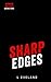 Sharp Edges (Between the Lines #1)
