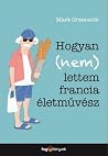 Hogyan (nem) lett...