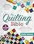 The Quilting Bible: [5 in 1...