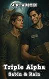 TRIPLE ALPHA: Sabin & Rain: An MM Wolf Shifter Romance (Silver Ash Pack Book Three)