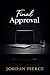 Final Approval: A Workplace...