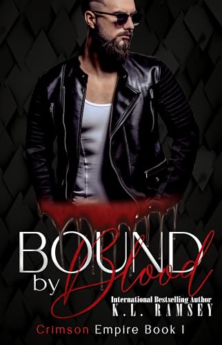 Bound by Blood (Crimson Empire Mafia, #1)