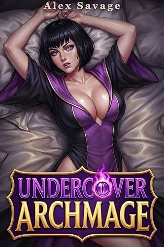 Undercover Archmage: A Magic Academy Adventure (Ravenwick Academy Book 1)