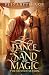 A Dance of Sand and Magic by Elizabeth Ash