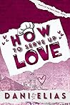 How To Serve Up Love
