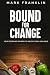 Bound for Change: "Your Zep...