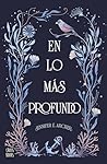 En lo más profundo (Ficción) (Spanish Edition)