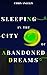 Sleeping in the City of Aba...